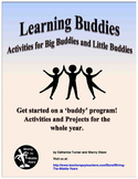 Learning Buddies - Activities for Big Buddies and Little Buddies
