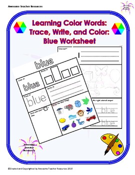 Preview of Learning Color Words: Trace, Write, and Color: Blue Worksheet