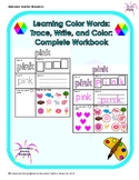 Learning Color Words: Trace, Write, and Color: Complete Workbook