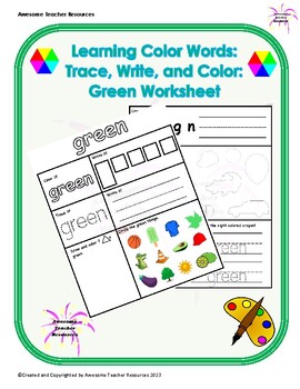 Learning Color Words: Trace, Write, and Color: Green Worksheet | TPT