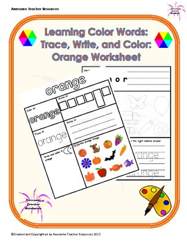 Preview of Learning Color Words: Trace, Write, and Color: Orange Worksheet