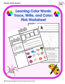 Preview of Learning Color Words: Trace, Write, and Color: Pink Worksheet