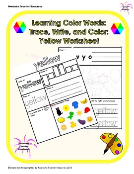 Preview of Learning Color Words: Trace, Write, and Color: Yellow Worksheet