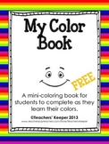 Learning Colors Coloring Book - "My Color Book" FREEBIE