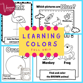 Preview of Learning Colors - Full Unit: Early Elementary