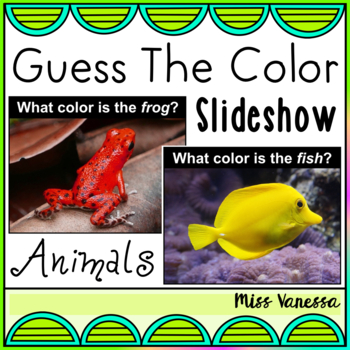 Preview of Learning Colors With Animals Slideshow Read The Words & Guess The Color