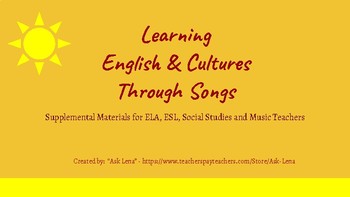Preview of Learning English Language and Cultures Through Songs - Part 1