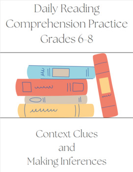 Preview of Daily Reading Comprehension Practice - Grades 6-8 - Central Ideas and Inferences