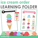 Learning Folder for 3-5 | Toddler Binder: Make Ice Cream By Order