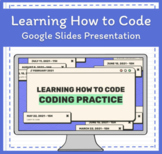 Learning How to Code Presentation