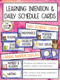 Learning Intention Displays & Daily Schedule Cards