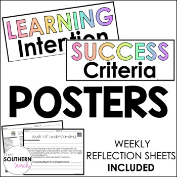 Preview of Learning Intention Success Criteria Posters | Weekly Reflection Sheets