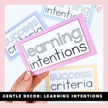 Preview of Learning Intention and Success Criteria Cards | Gentle Decor