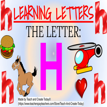 Learning Letters: THE LETTER H -- (Google Slides)-Interactive Visual ...