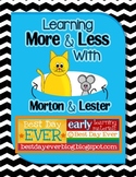 Learning More and Less with Morton and Lester!