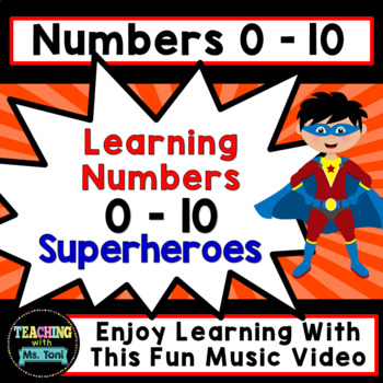 Preview of Learning Numbers, Number Recognition 0-10, Superheroes