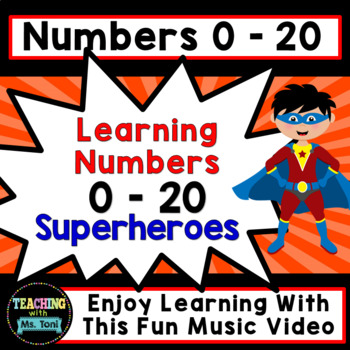 Preview of Learning Numbers, Number Recognition 0-20, Superheroes