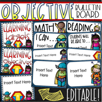 Preview of Learning Targets Bulletin Board Objectives Posters Superhero Theme Editable