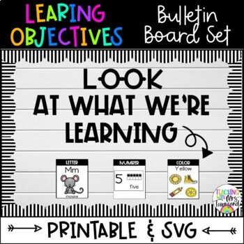 Download Learning Objectives Bulletin Board Set Printable Svg Tpt