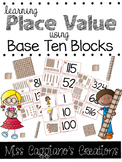 Learning Place Value with Base Ten Blocks