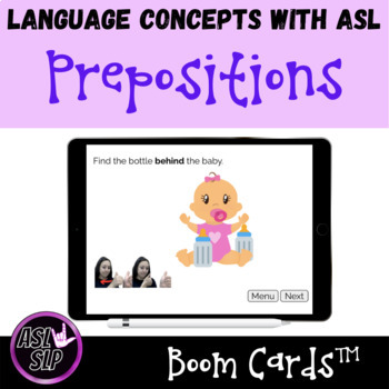 Preview of Boom Cards™ - Learning Prepositions with ASL