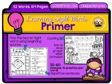 Learning Sight Words: PRIMER Packet with 104 packed pages