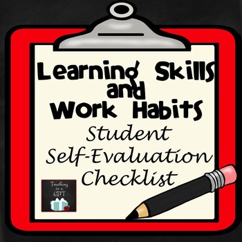 Preview of Learning Skills and Work Habits Student Self-Assessment Checklist
