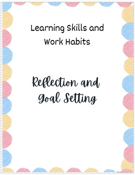 Preview of Ontario Learning Skills and Work Habits - Student Self-Assessment/Goal Setting