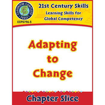 Preview of Learning Skills for Global Competency: Adapting to Change Gr. 3-8+