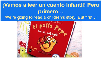 Preview of Learning Spanish through Children's books- El pollo Pepe va al colegio