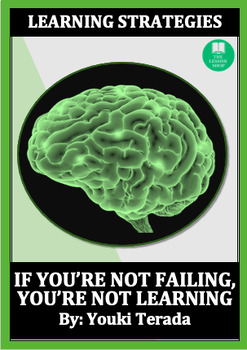 Preview of Learning Strategies Article Analysis: If You're Not Failing You're Not Learning