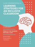 Learning Strategies for an Inclusive Classroom: Slide Pres