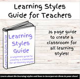 Learning Styles Full Guide - For Teachers