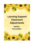 Learning Support Classroom Adjustments: Autism - Curriculum