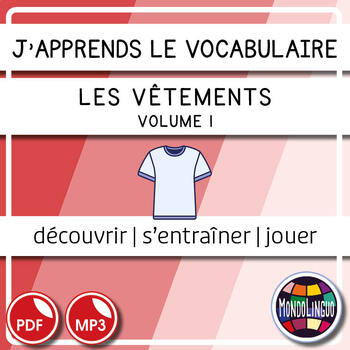 Preview of Learning VOCABULARY in FRENCH/FFL/FSL: Vêtements 1/ Clothing