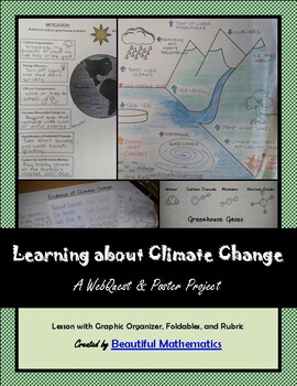 Preview of Learning about Climate Change: WebQuest & Poster Project