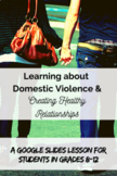 Learning about Domestic Violence & Creating Healthy Relationships
