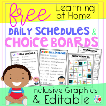 Preview of Learning at Home Daily Schedules and Choice Boards (FREE and EDITABLE)