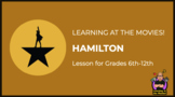 Learning at the Movies! - Hamilton