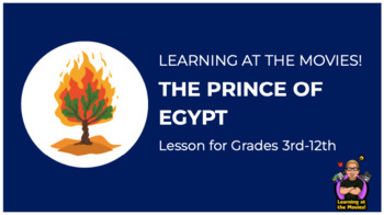 Preview of Learning at the Movies! - The Prince of Egypt