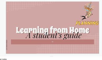 Preview of Learning from Home - A Student's Guide