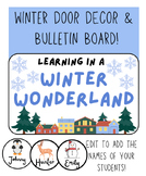 Learning in a Winter Wonderland| Winter Bulletin Board- EDITABLE