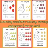 Learning numbers: tracing, writing and count ( one to ten)