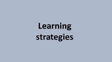 Learning strategies