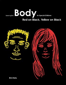 Preview of Learning the Body for Special Children: Red on Black, Yellow on Black