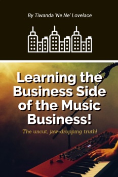 Preview of Learning the Business Side of the Music Business!