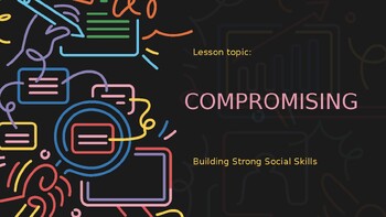 Preview of Learning to Compromise Lesson