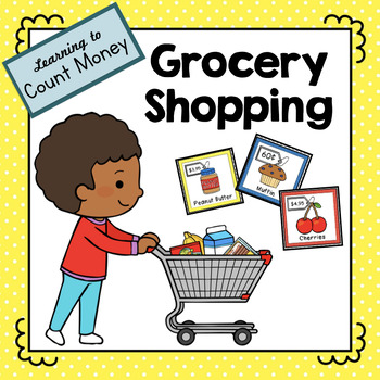 Preview of Counting Money Activity | Grocery Store Money Counting Activity