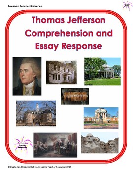 Preview of Thomas Jefferson Reading Passage and Essay Response