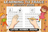 Learning to Trace Kids Activity Book